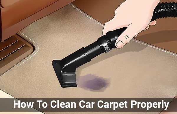 How To Clean Car Carpet Properly In Different Ways
